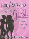 Confessions of a Girl: Truth to be Told